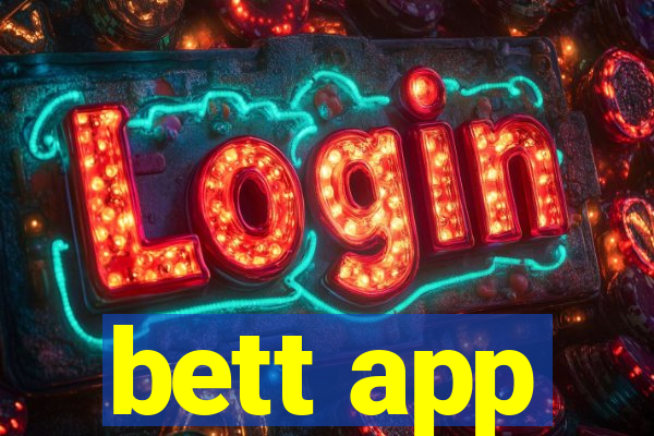 bett app